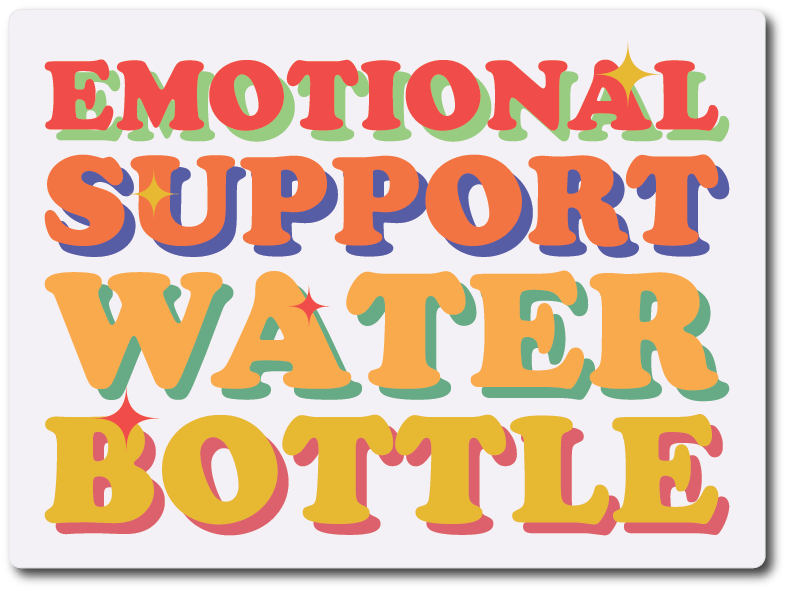 Emotional Support Water Bottle Sticker Shopbeepboopbop 2140